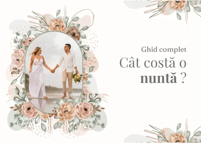 Cât costă o nuntă în 2026? Buget complet + estimări reale